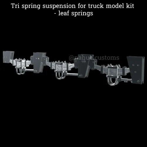 1/25th resin 3d printed tri spring leaf suspension by Nahuel Customs