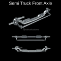 1/25th resin 3d printed semi truck front axle by Nahuel Customs