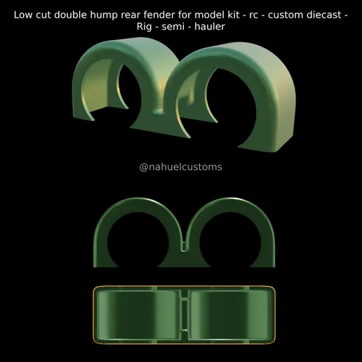 1/25th scale 3d printed resin LOW CUT DOUBLE HUMP REAR FENDER